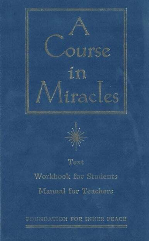 A Course in Miracles av Foundation for Inner Peace