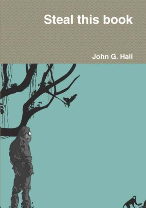 Steal this book av John G Hall