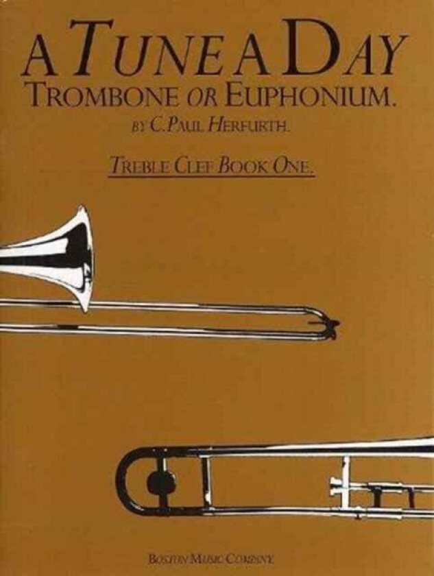 A Tune A Day For Trombone Or Euphonium (TC) 1 av C. Paul Herfurth