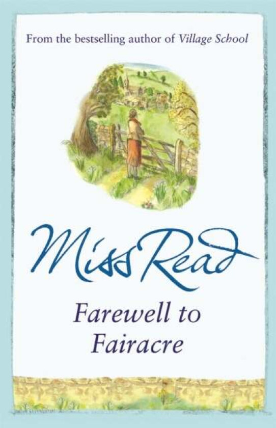 Farewell to Fairacre av Miss Read