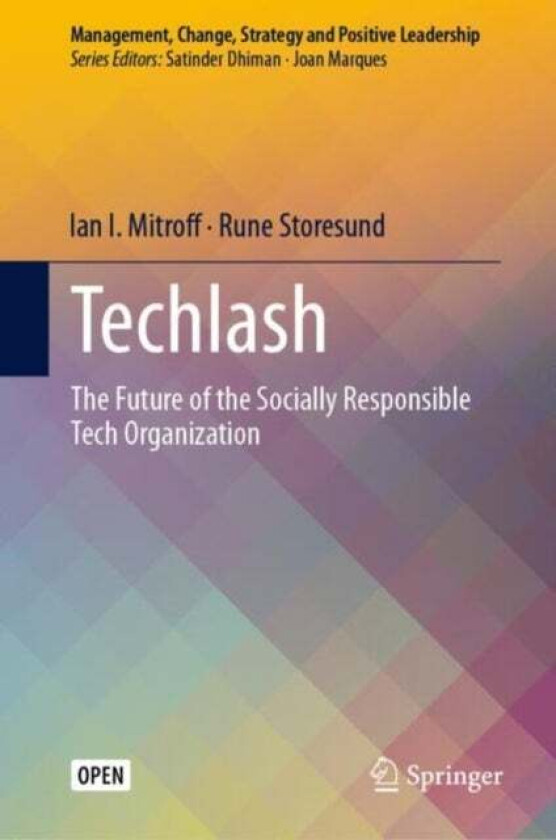 Techlash av Ian I. Mitroff, Rune Storesund