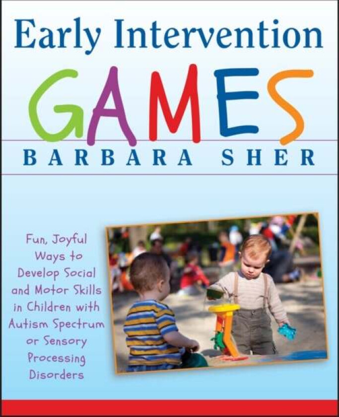 Early Intervention Games av Barbara (Boston University) Sher