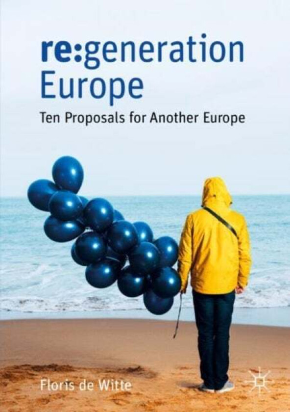 re:generation Europe av Floris de Witte