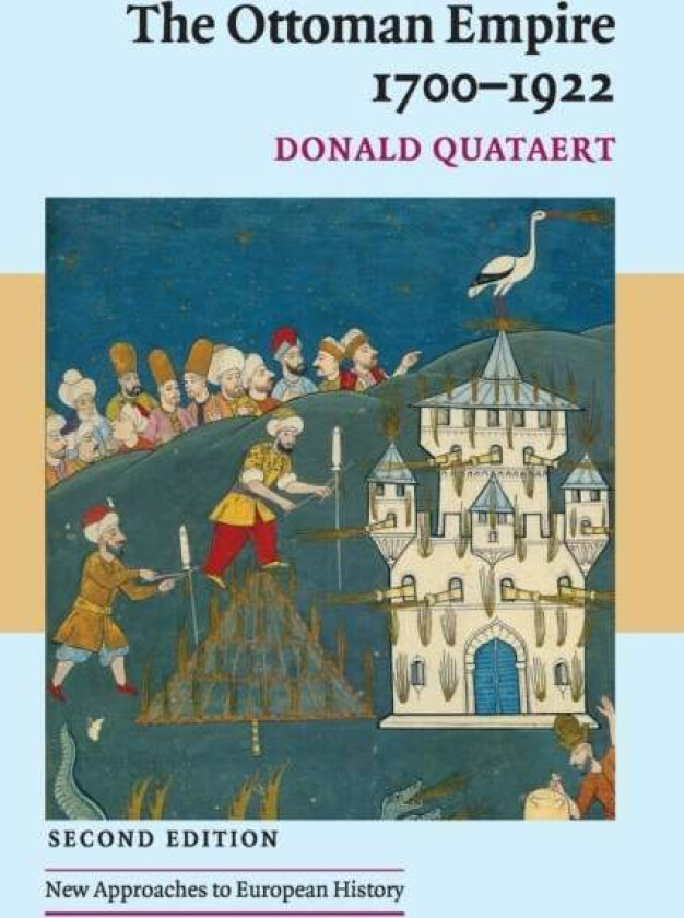 The Ottoman Empire, 1700-1922 av Donald (State University of New York Binghamton) Quataert