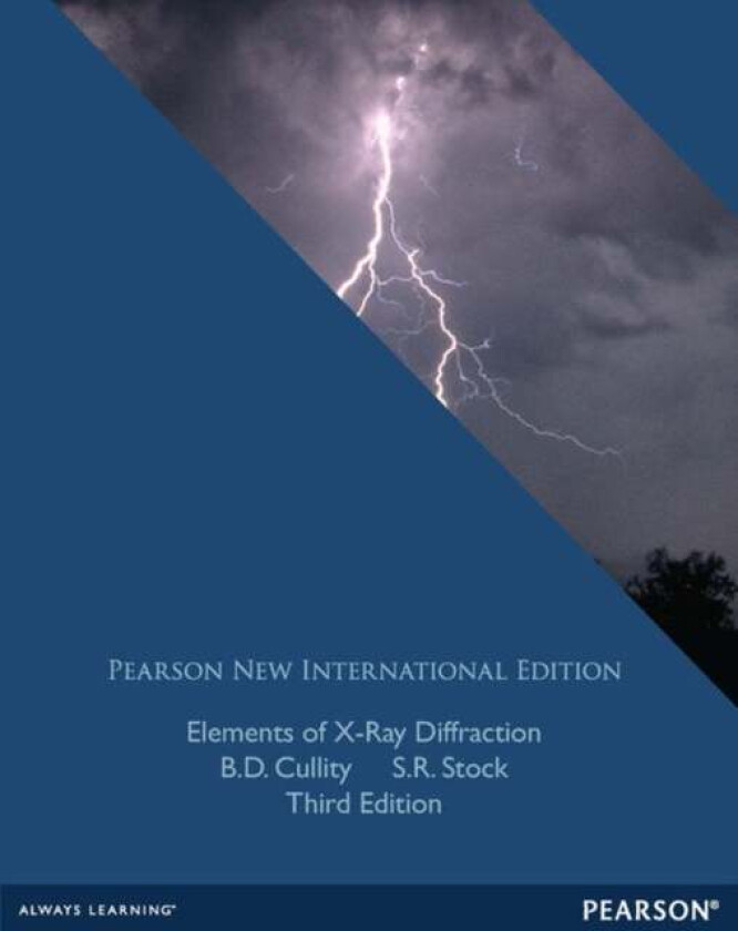 Elements of X-Ray Diffraction av B.D. Cullity, S.R. Stock