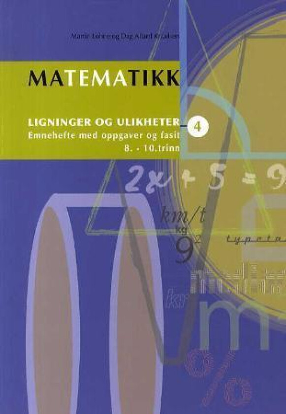 Matematikk 4 av Dag Allard Knudsen, Martin Lohne