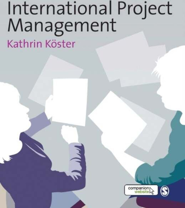 International Project Management av Kathrin Koster