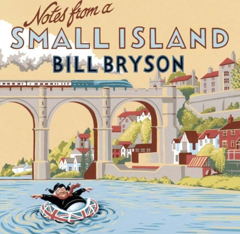 Notes From A Small Island av Bill Bryson