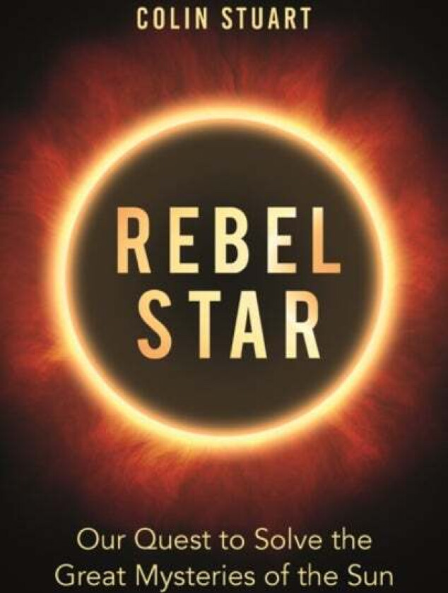Rebel Star av Colin Stuart
