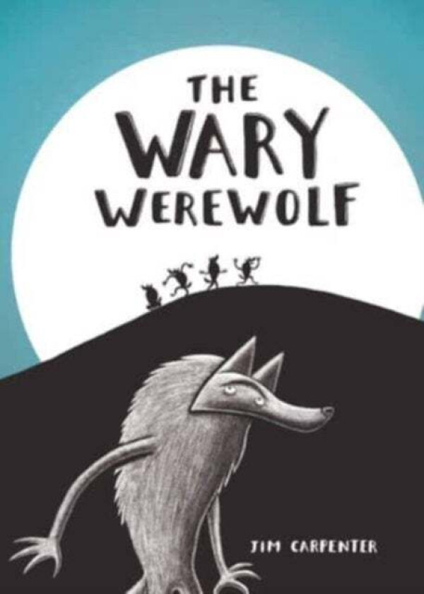 The Wary Werewolf av Jim Carpenter
