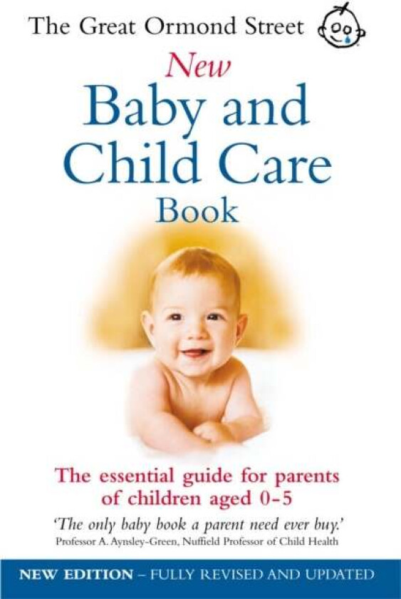The Great Ormond Street New Baby & Child Care Book av Maire Messenger, Tessa Hilton