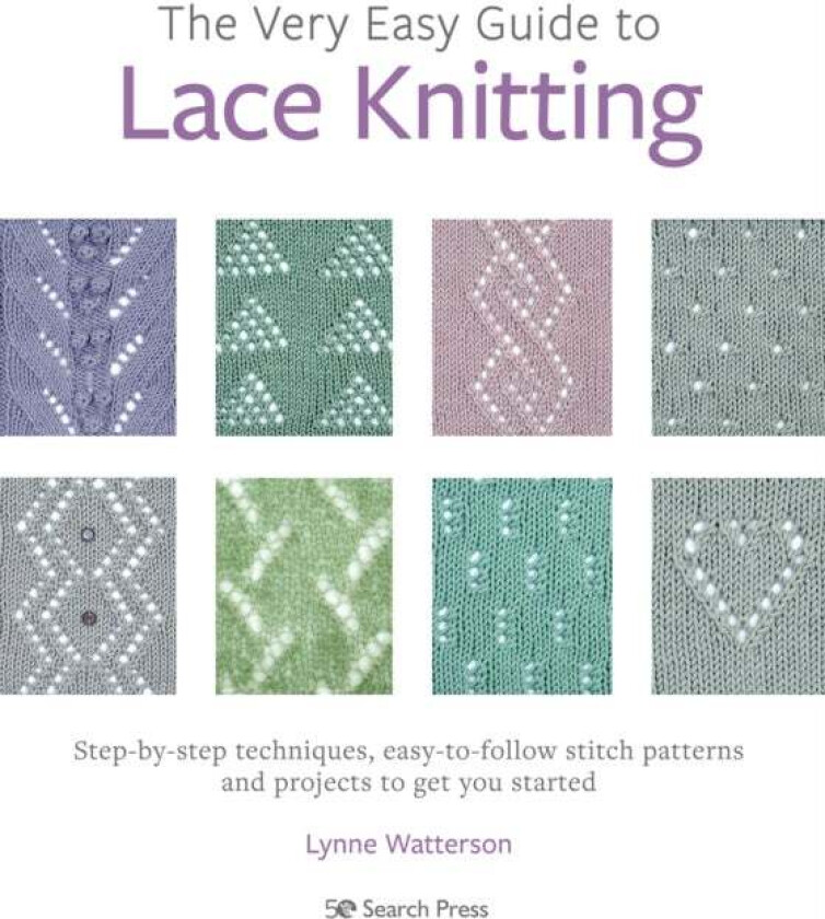 The Very Easy Guide to Lace Knitting av Lynne Watterson
