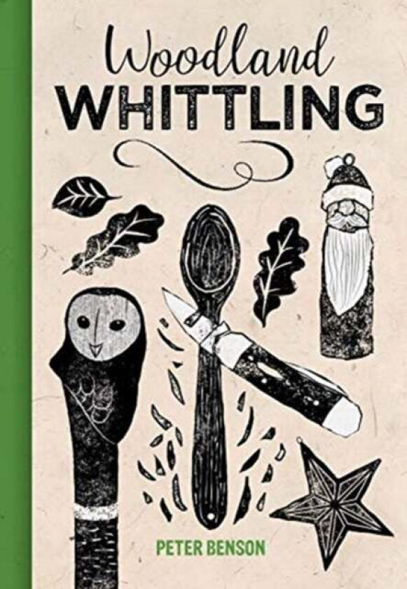Woodland Whittling av Peter Benson