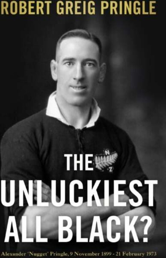 The Unluckiest All Black? av Robert Greig Pringle