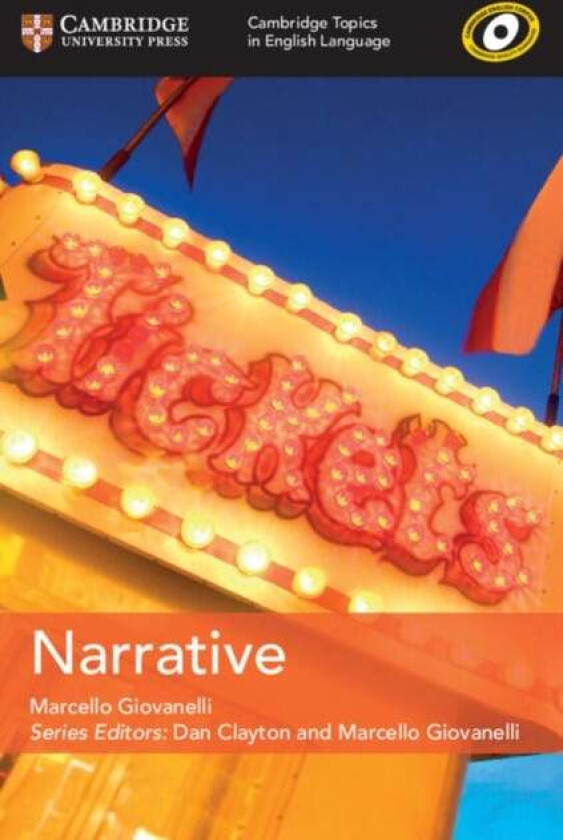 Cambridge Topics in English Language Narrative av Marcello Giovanelli
