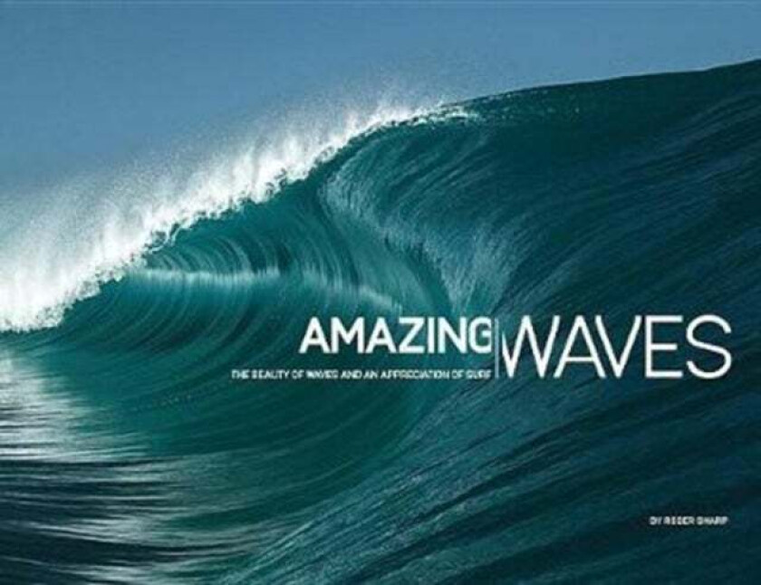 Amazing Waves av Roger Sharp
