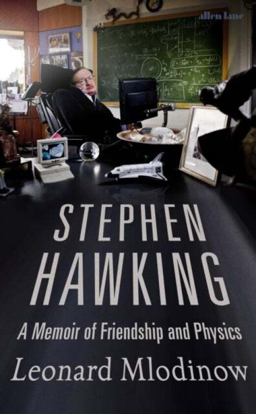 Stephen Hawking av Leonard Mlodinow