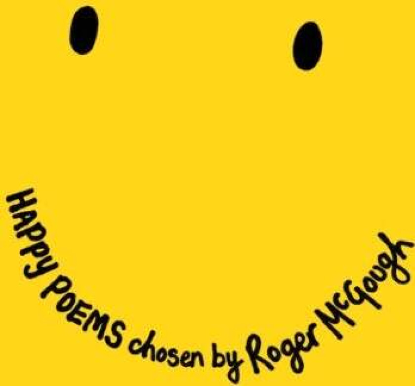 Happy Poems av Roger McGough