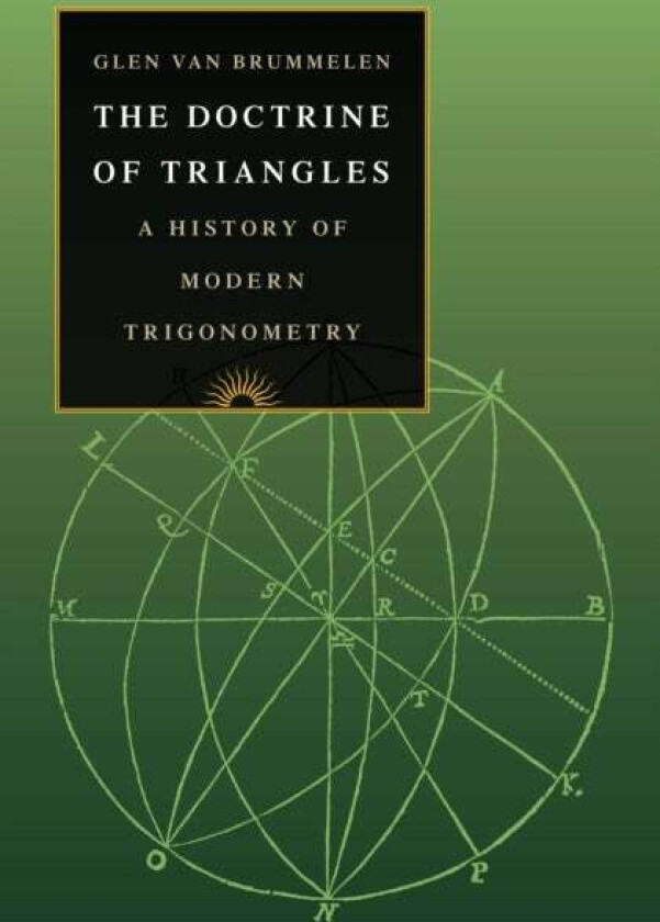 The Doctrine of Triangles av Glen Van Brummelen