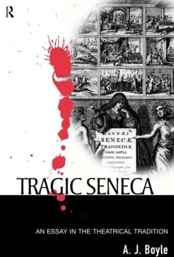 Tragic Seneca