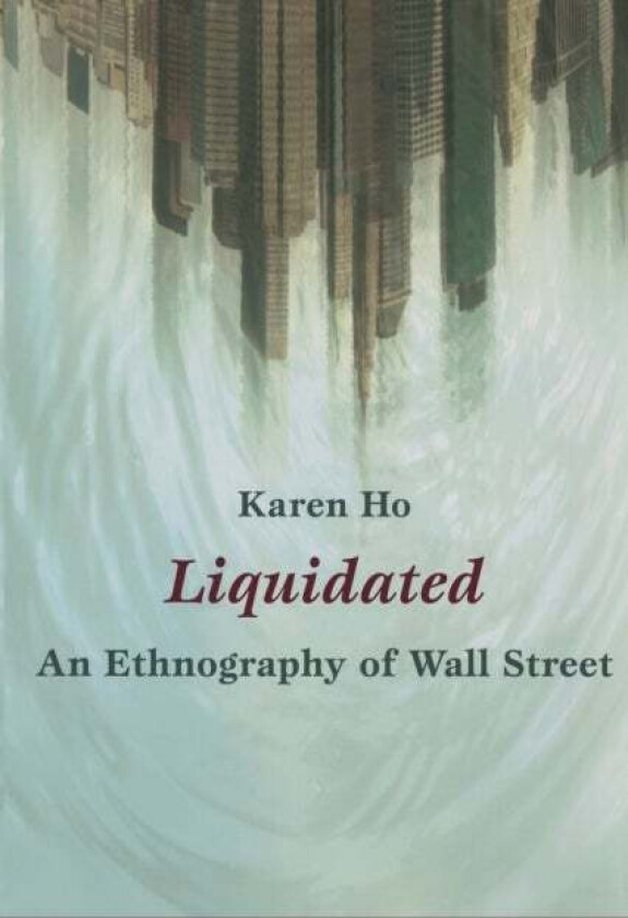 Liquidated av Karen Ho