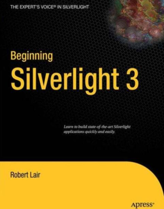 Beginning Silverlight 3 av Robert L. Lair