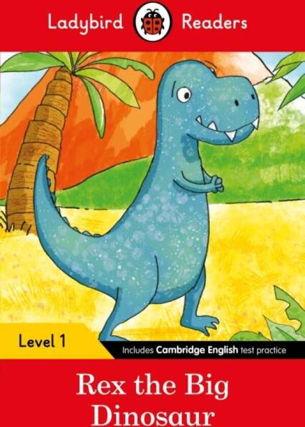 Ladybird Readers Level 1 - Rex the Big Dinosaur (ELT Graded Reader) av Ladybird
