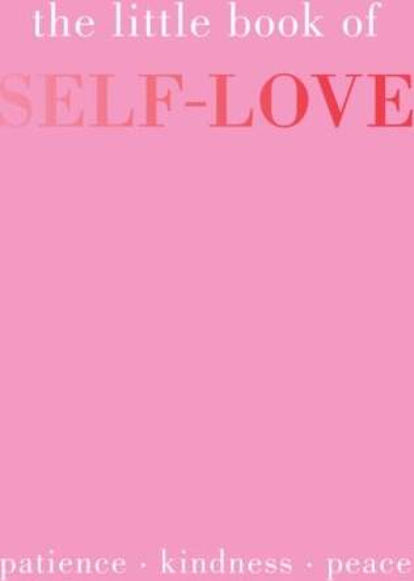 The Little Book of Self-Love av Joanna Gray