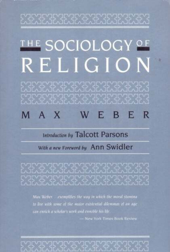 The Sociology of Religion av Max Weber