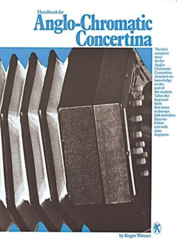 Handbook For Anglo Chromatic Concertina av Roger Watson