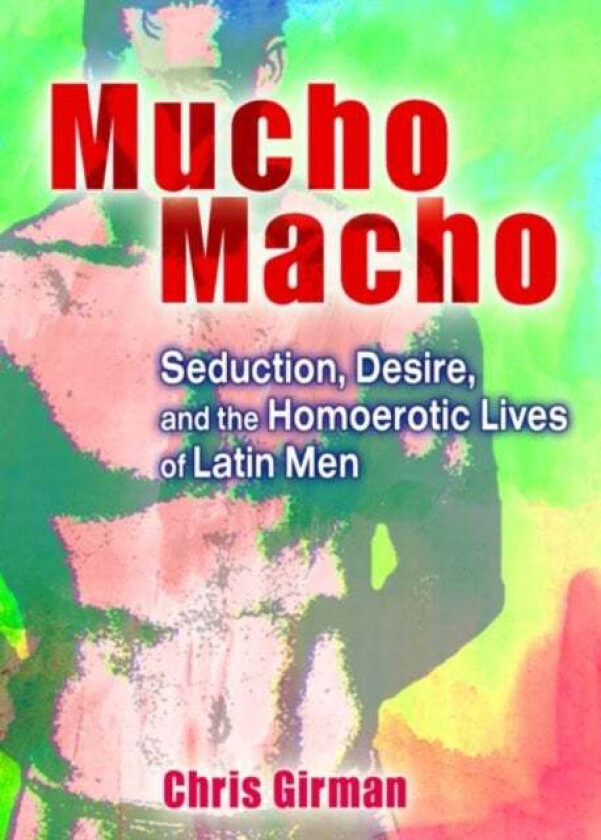 Mucho Macho av Chris Girman