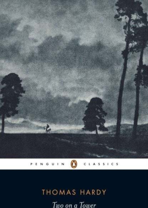 Two on a Tower av Thomas Hardy