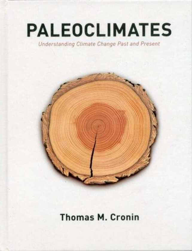Paleoclimates av Thomas M. Cronin