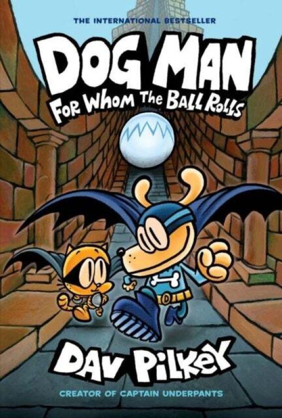 For Whom the Ball Rolls av Dav Pilkey