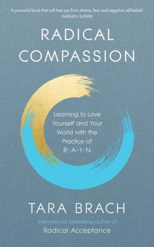Radical Compassion av Tara Brach