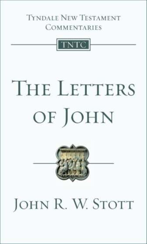 The Letters of John av John (Author) Stott