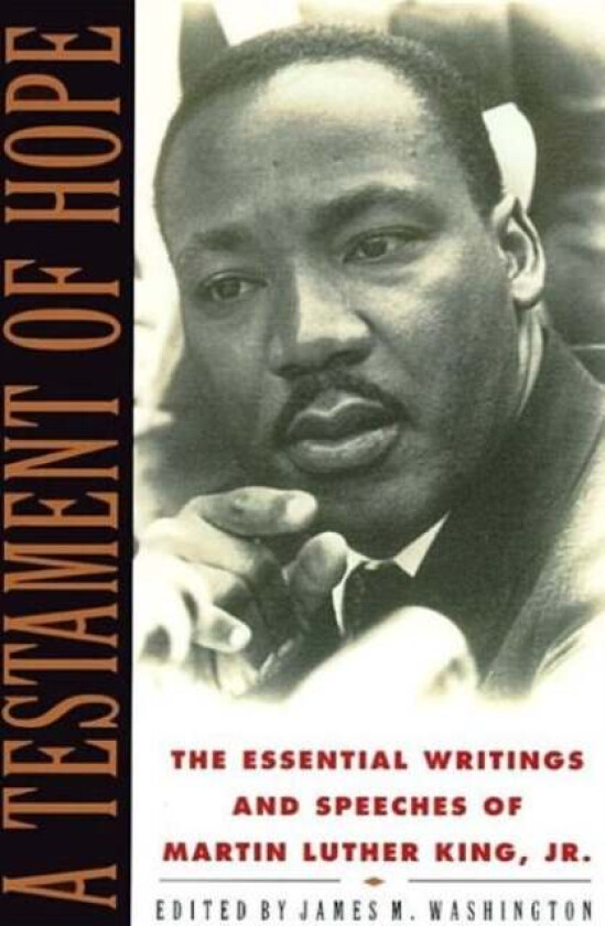 A Testament of Hope av Martin Luther King