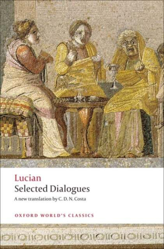 Selected Dialogues av Lucian