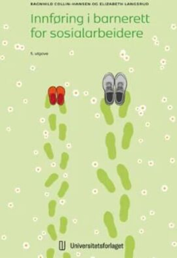 Innføring i barnerett for sosialarbeidere av Ragnhild Collin-Hansen, Elizabeth Langsrud