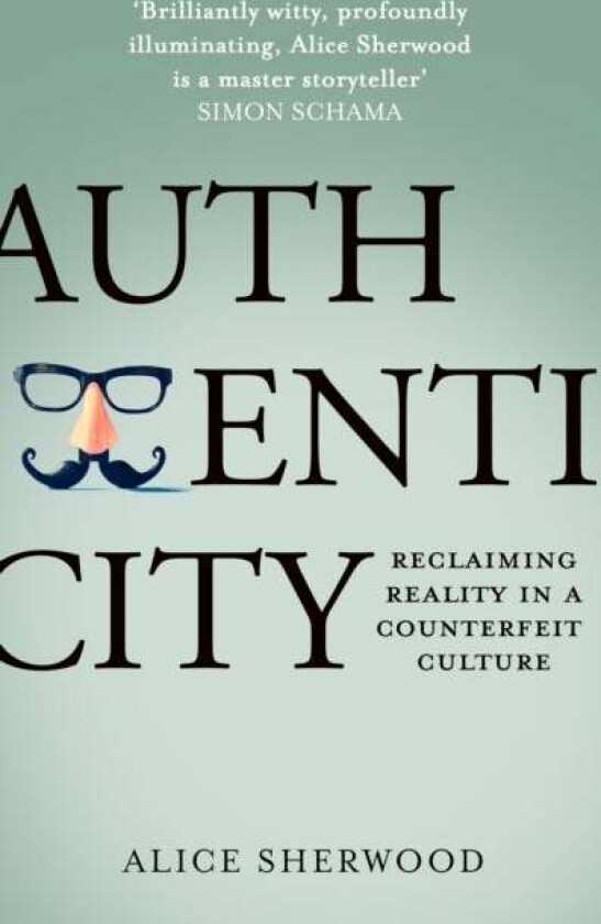 Authenticity av Alice Sherwood