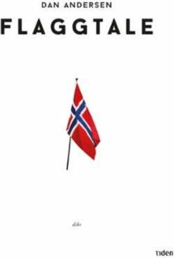 Flaggtale av Dan Andersen