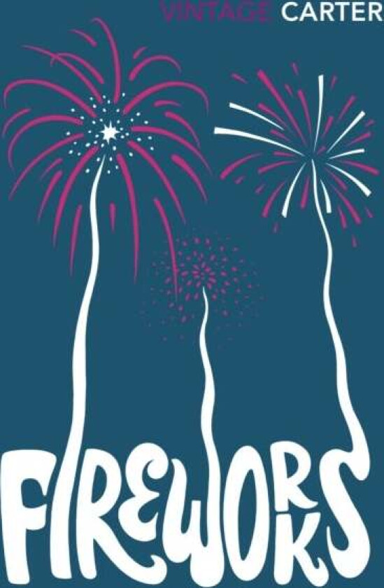 Fireworks av Angela Carter
