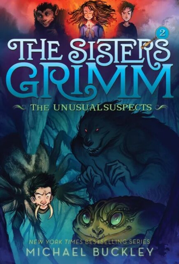 Sisters Grimm: Book Two: The Unusual Suspects (10th anniversary reissue) av Michael Buckley
