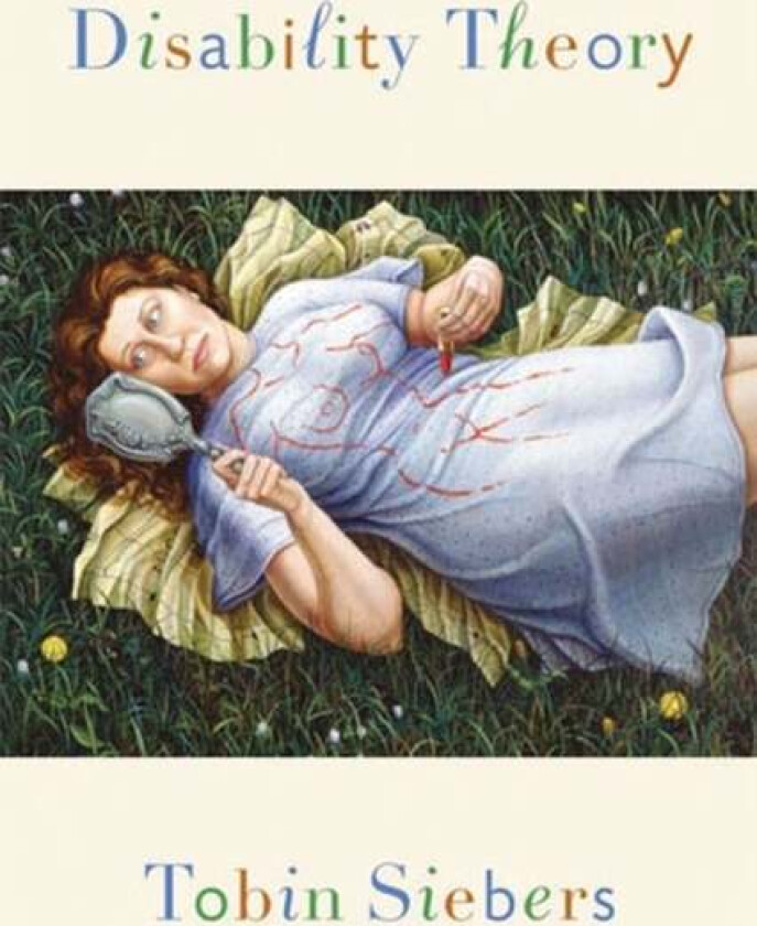 Disability Theory av Tobin Siebers