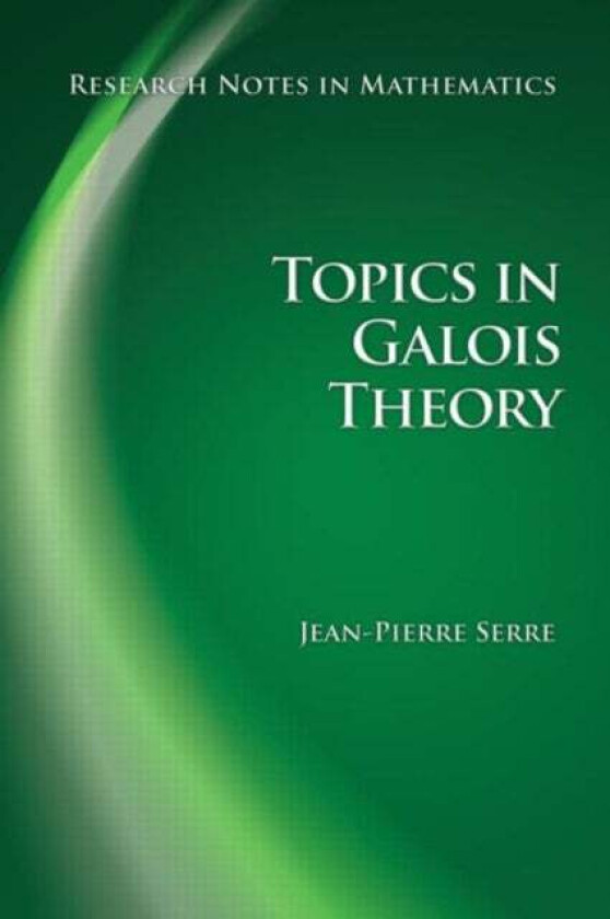 Topics in Galois Theory av Jean-Pierre Serre
