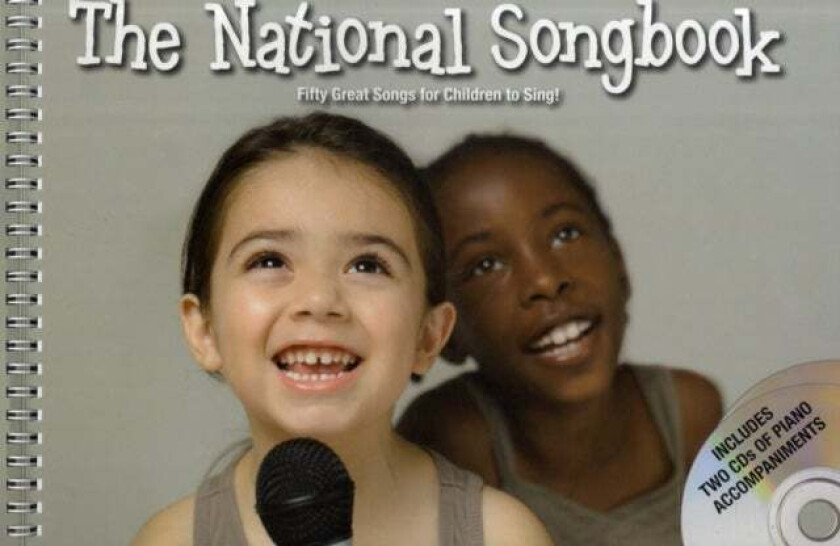 The National Songbook - Fifty Great Songs For Children To Sing av Novello Publishing Limited