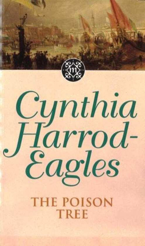 The Poison Tree av Cynthia Harrod-Eagles