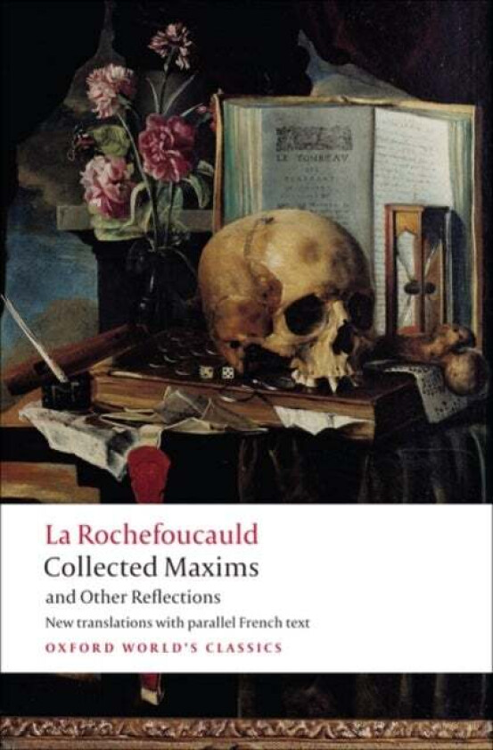 Collected Maxims and Other Reflections av Francois de La Rochefoucauld