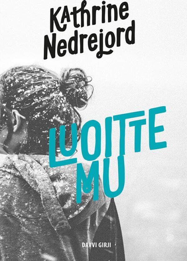 Luoitte mu av Kathrine Nedrejord
