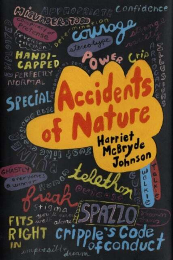 Accidents of Nature av Harriet McBryde Johnson